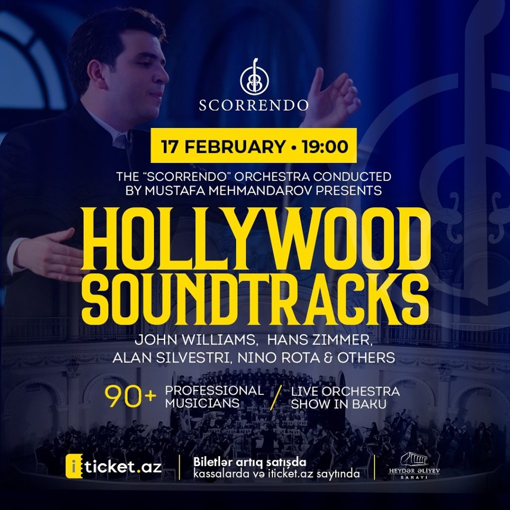 scorrendoevents.az-Hollywood Soundtracks by Mustafa Mehmandarov